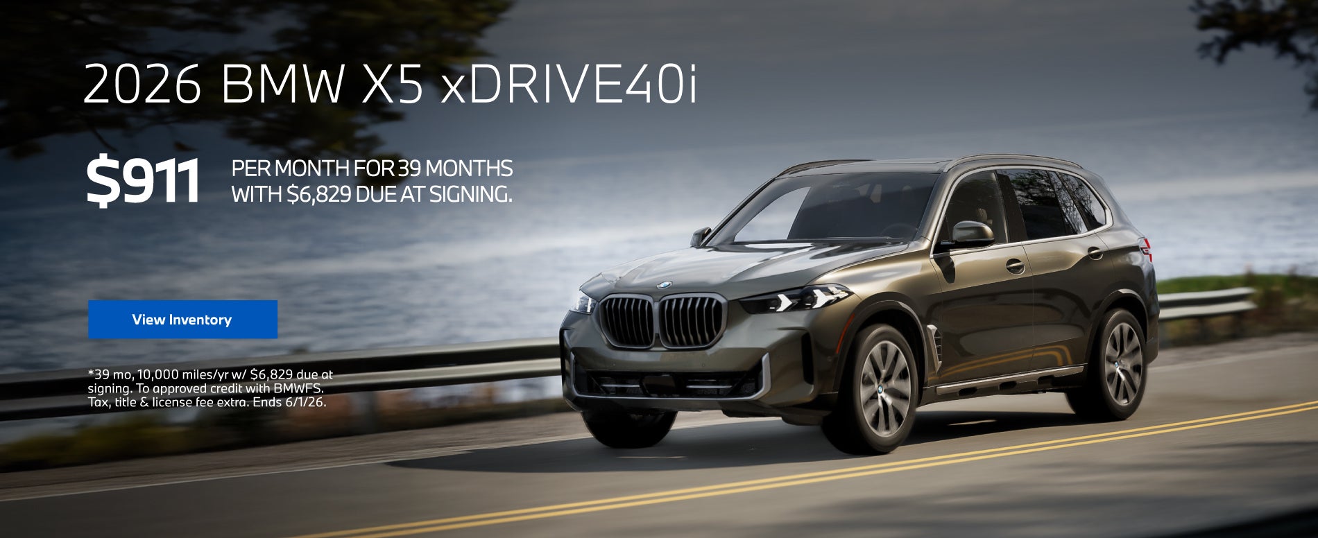X5 xDrive40i. Lease at $911/month